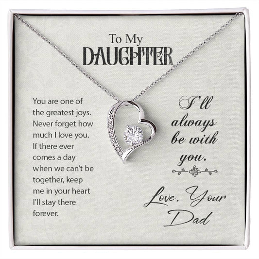 Forever Love Necklace To my daughter-You are one of the