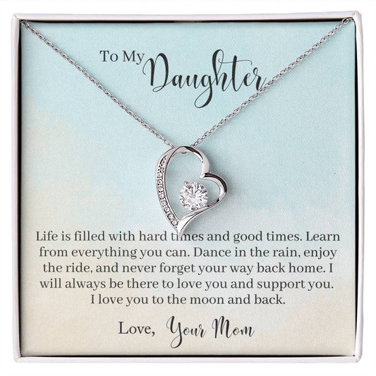 Forever Love Necklace To My Daughter - Learn From Everything