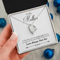 Forever Love Necklace To Mother from Son