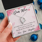Forever Love Necklace Dear Mom-Happy Mother’s Day!
