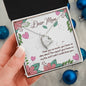Forever Love Necklace Dear Mom I love you so much