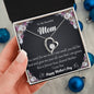 Forever Love Necklace To My Beautiful Mom2