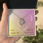 Forever Love Necklace Happy Mother's Day Thank you for all you do