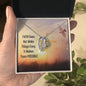 Forever Love Necklace Faith Does not make things easy