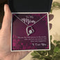 Forever Love Necklace To My Mom you are the person