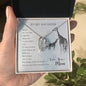 Forever Love Necklace To my daughter-When we can_t be
