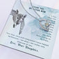 Forever Love Necklace To my mom-It has taken me