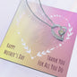 Forever Love Necklace Happy Mother's Day Thank you for all you do