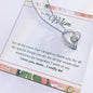 Forever Love Necklace To My Mom - I Love You, I really Do