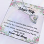 Forever Love Necklace To my Beloved Future Wife4