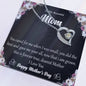 Forever Love Necklace To My Beautiful Mom2