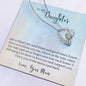 Forever Love Necklace To My Daughter - Learn From Everything
