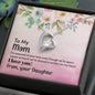 Forever Love Necklace Mom - I'm assured of your love 2