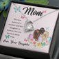 Forever Love Necklace Mom, The love between a mother and her daughter is forever
