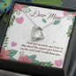 Forever Love Necklace Dear Mom I love you so much