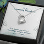 Forever Love Necklace Daughter Life-doesn’t-get-easier