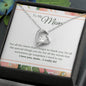 Forever Love Necklace To My Mom - I Love You, I really Do