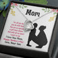 Forever Love Necklace mom you are so special
