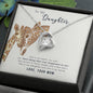 Forever Love Necklace To my daughter-she is my heart