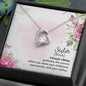 Forever Love Necklace To my Sister A female sibling