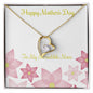 Forever Love Necklace Happy Mother's Day to my Incredible Mom