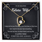 Forever Love Necklace To my Beloved Future Wife