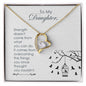 Forever Love Necklace To my daughter-Strength  doesn_t come