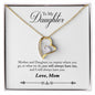 Forever Love Necklace To Daughter from Mom