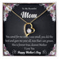 Forever Love Necklace To My Beautiful Mom2