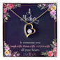 Forever Love Necklace A Mother is someone you laugh with, dream with, and love with all your heart.