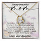 Forever Love Necklace To my Beautiful Mom Love your Daughter