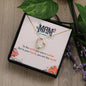 Forever Love Necklace to the world you are a mother