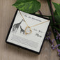 Forever Love Necklace To my daughter-Never forget that I love