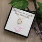 Forever Love Necklace To the Woman who raised me, Happy Mothers Day