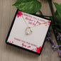 Forever Love Necklace Wishing you a happy Mothers day