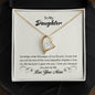 Forever Love Necklace To my daughter-Someday when the pages