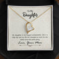 Forever Love Necklace To my daughter-My daughter is my biggest