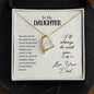 Forever Love Necklace To my daughter-You are one of the