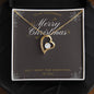 Forever Love Necklace Merry Christmas to my Girlfriend