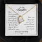 Forever Love Necklace To my daughter-You have survived