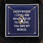 Forever Love Necklace Everywhere I look