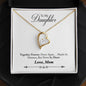 Forever Love Necklace To Daughter from Mom