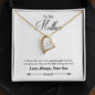 Forever Love Necklace To Mother from Son