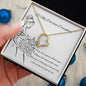 Forever Love Necklace bridal daughter