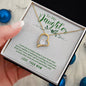 Forever Love Necklace To my daughter-I want you to believe