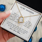 Forever Love Necklace To my daughter-wherever your journey in life