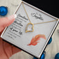 Forever Love Necklace To my daughter-Sometimes the smallest step - new