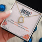 Forever Love Necklace to the world you are a mother