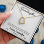 Forever Love Necklace To My Grand Daughter