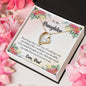Forever Love Necklace To My Daughter6